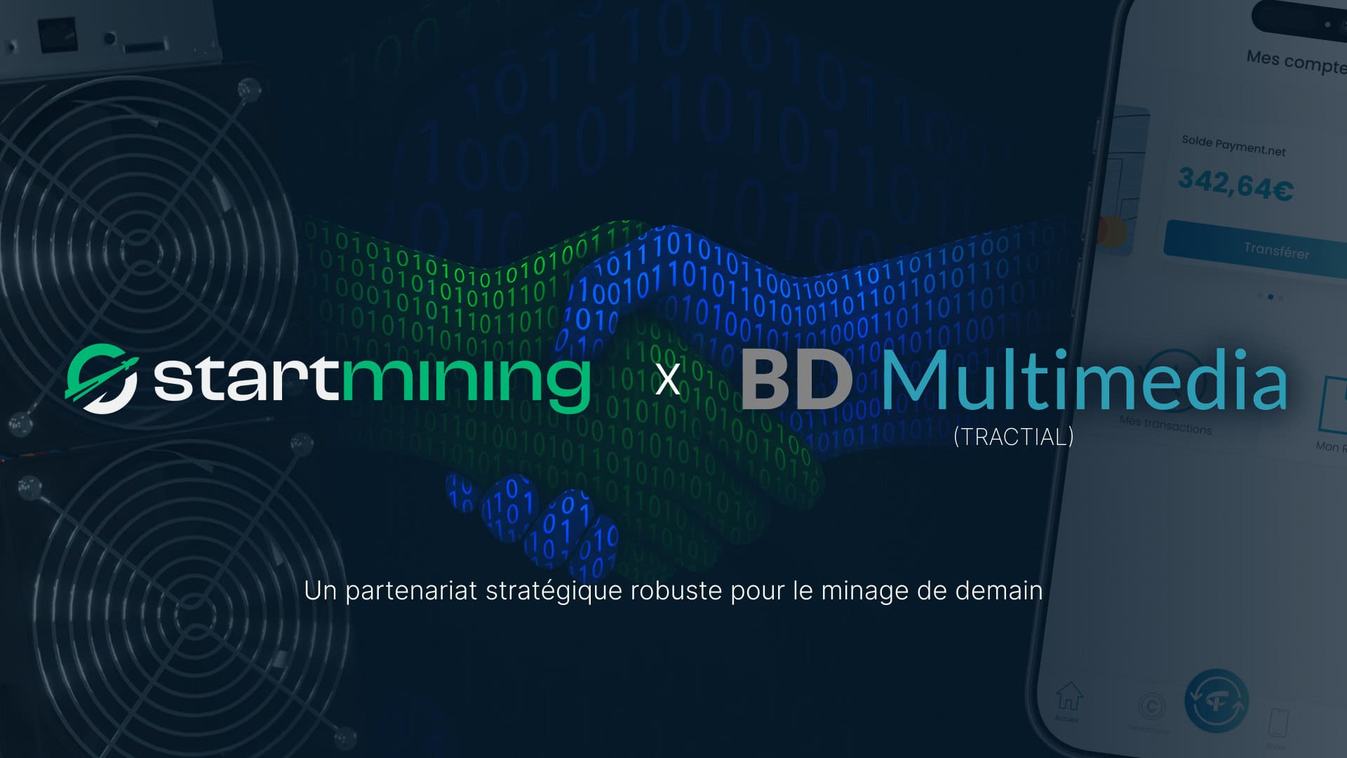 Visuel illustrant le partenariat stratégique entre Startmining et BD Multimedia (Tractial), avec une poignée de main numérique sur fond de machines de minage ASIC et d’interface de portefeuille électronique.